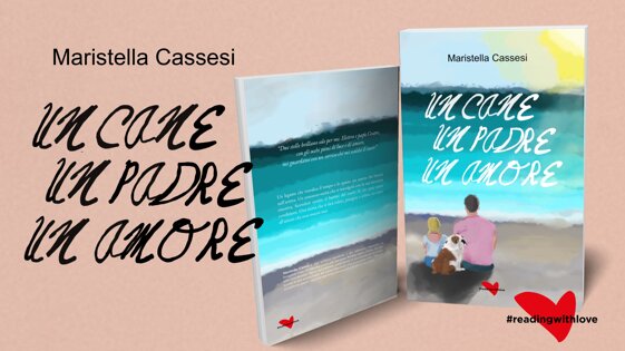 Un cane, un padre, un amore • Booktrailer Ufficiale