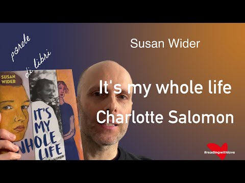 It's my whole life: Charlotte Salomon