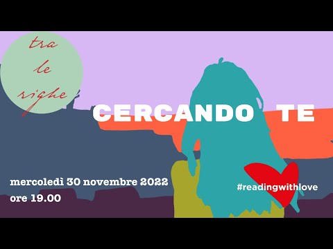 Cercando te (appunti di un padre) • Tra le righe: cercando te